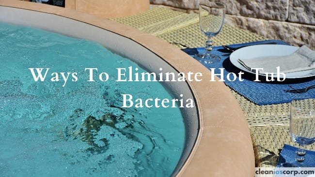 Hot Tub Bacteria- Feature Image of a outside hottube in a spa setting