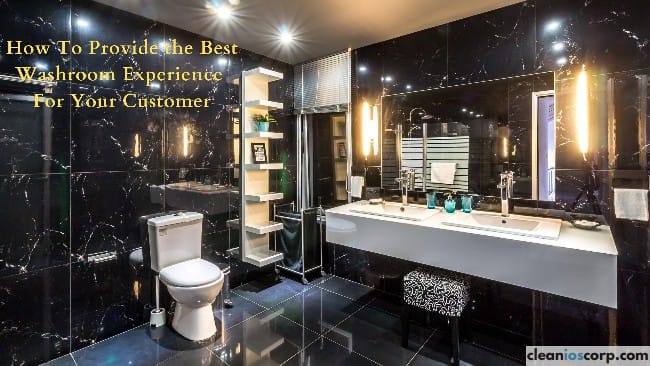 Best Washroom Experience